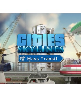 Cities: Skylines - Mass Transit DLC Steam Key EUROPE